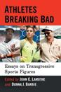 Athletes Breaking Bad