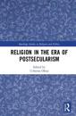 Religion in the Era of Postsecularism