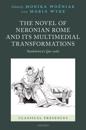 The Novel of Neronian Rome and its Multimedial Transformations