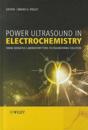 Power Ultrasound in Electrochemistry