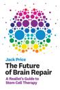 Future of Brain Repair