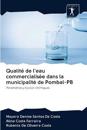 Qualité de l'eau commercialisée dans la municipalité de Pombal-PB