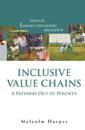 Inclusive Value Chains: A Pathway Out Of Poverty