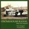Strömsholms kanal : båtar och original