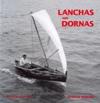 Lanchas and Dornas : cultural stability and boatshape on the west coast of Galicia