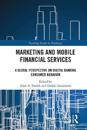 Marketing and Mobile Financial Services