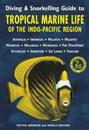 DivingSnorkelling Guide to Tropical Marine Life in the Indo-Pacific Region (3rd edition)