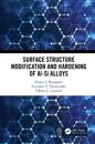 Surface Structure Modification and Hardening of Al-Si Alloys