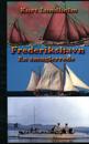 Fredrikshavn; en smuglerrede