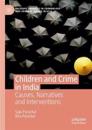 Children and Crime in India