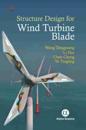 Structure Design for Wind Turbine Blade