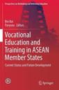 Vocational Education and Training in ASEAN Member States