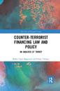 Counter-Terrorist Financing Law and Policy