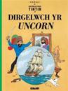 Cyfres Anturiaethau Tintin: Dirgelwch yr Uncorn