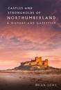 Castles and Strongholds of Northumberland
