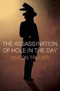 The Assassination of Hole in the Day