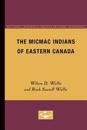 The Micmac Indians of Eastern Canada
