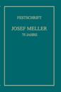 Festschrift Josef Meller