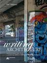 Writing architecture