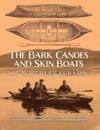 Bark Canoes and Skin Boats of Northern Eurasia