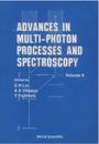 Advances In Multi-photon Processes And Spectroscopy, Vol 9