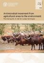 Antimicrobial movement from agricultural areas to the environment