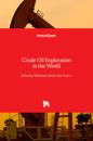 Crude Oil Exploration in the World