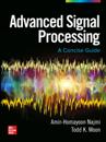 Advanced Signal Processing: A Concise Guide