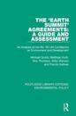 The 'Earth Summit' Agreements: A Guide and Assessment