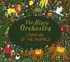 The Story Orchestra: Carnival of the Animals