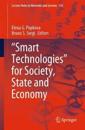 "Smart Technologies" for Society, State and Economy