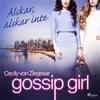 Gossip Girl: Älskar, älskar inte