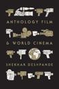 Anthology Film and World Cinema