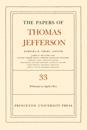 The Papers of Thomas Jefferson, Volume 33