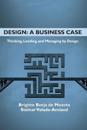 Design: A Business Case