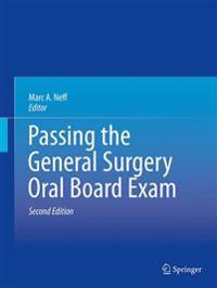 Passing the General Surgery Oral Board Exam