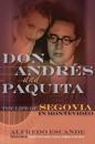 Don Andres and Paquita