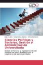 Ciencias Políticas y Sociales, Gestión y Administración Universitaria