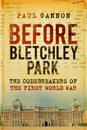 Before Bletchley Park