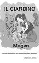 Il Giardino di Megan