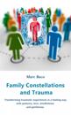 Family Constellations and Trauma
