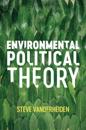 Environmental Political Theory