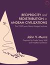 Reciprocity and Redistribution in Andean Civilizations