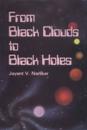 From Black Clouds To Black Holes
