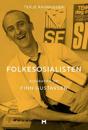 Folkesosialisten; biografien om Finn Gustavsen