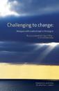 Challenging to change