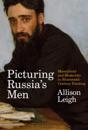 Picturing Russia's Men
