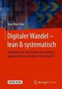 Digitaler Wandel – lean & systematisch