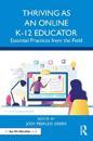 Thriving as an Online K-12 Educator