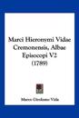 Marci Hieronymi Vidae Cremonensis, Albae Episocopi V2 (1789)
